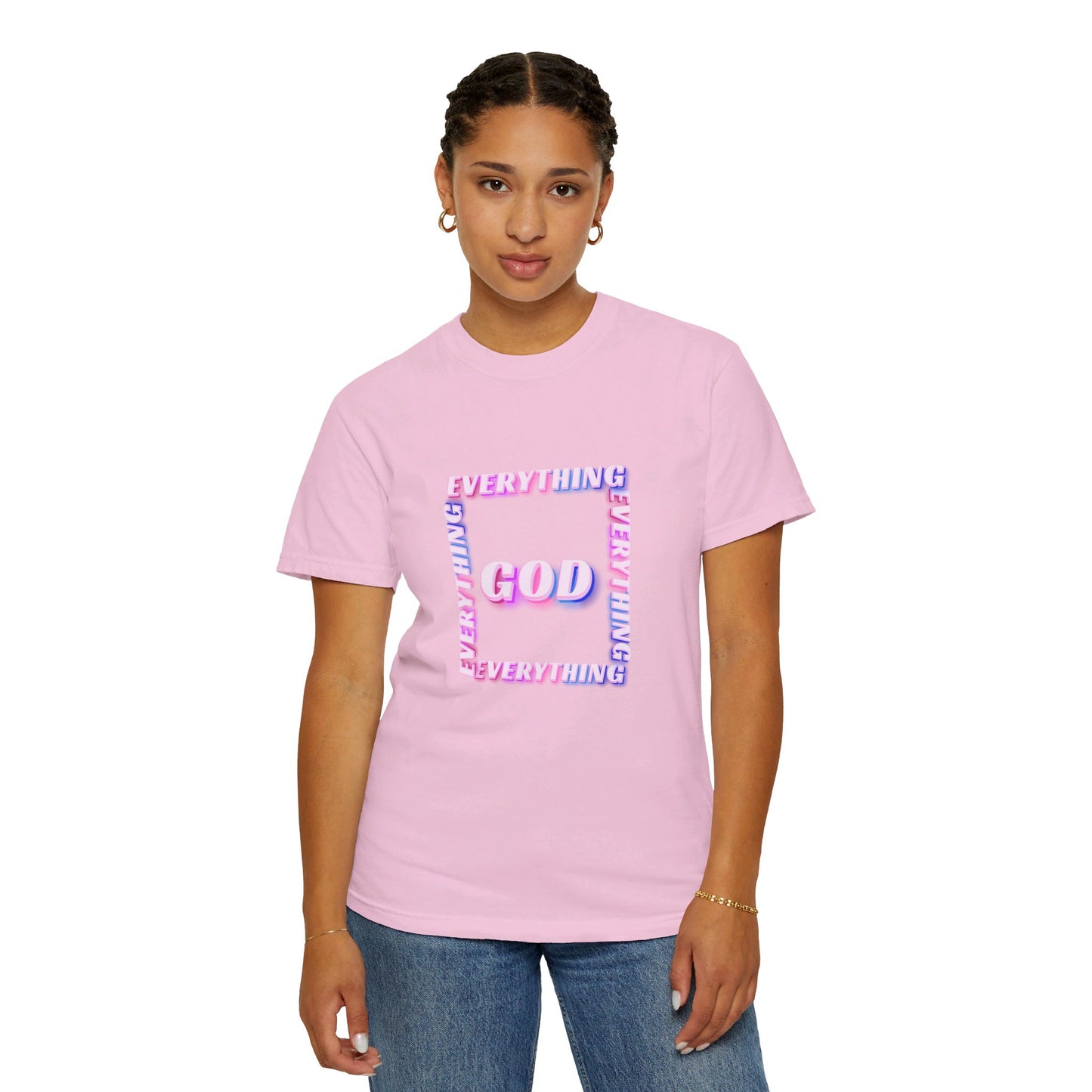 Put God in Everything-Unisex T-shirt