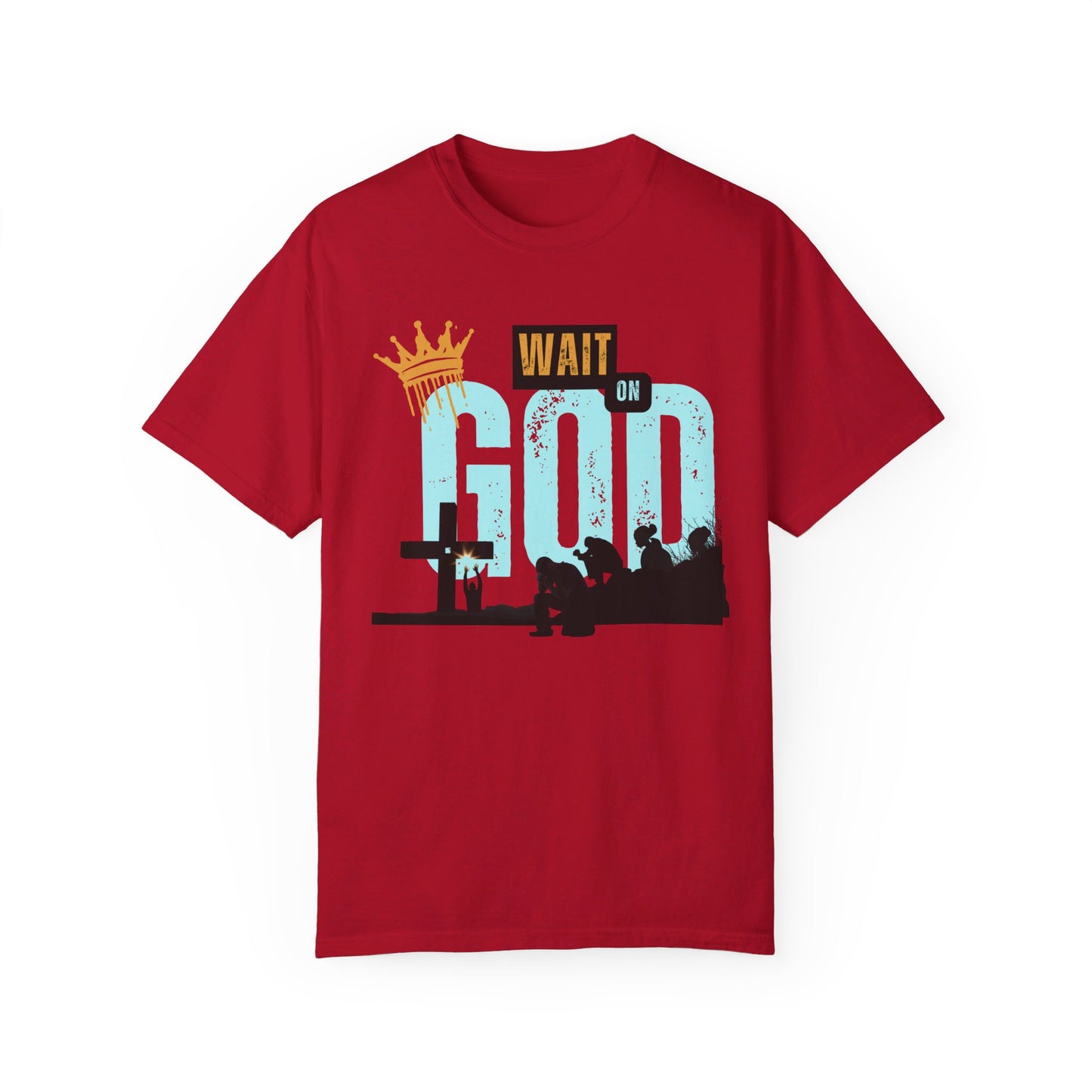 Wait on God- Unisex T-shirt