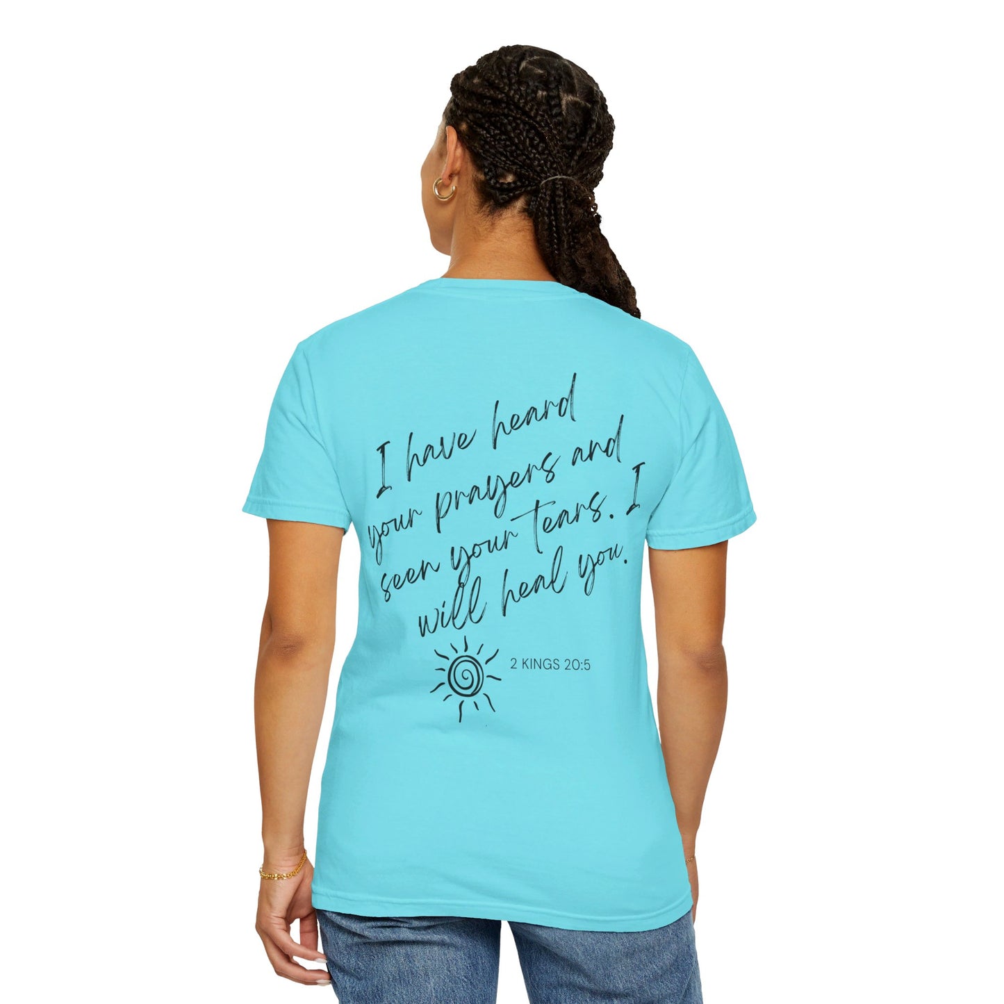 "I will heal you" (Nonspecific) Cancer- Unisex T-shirt