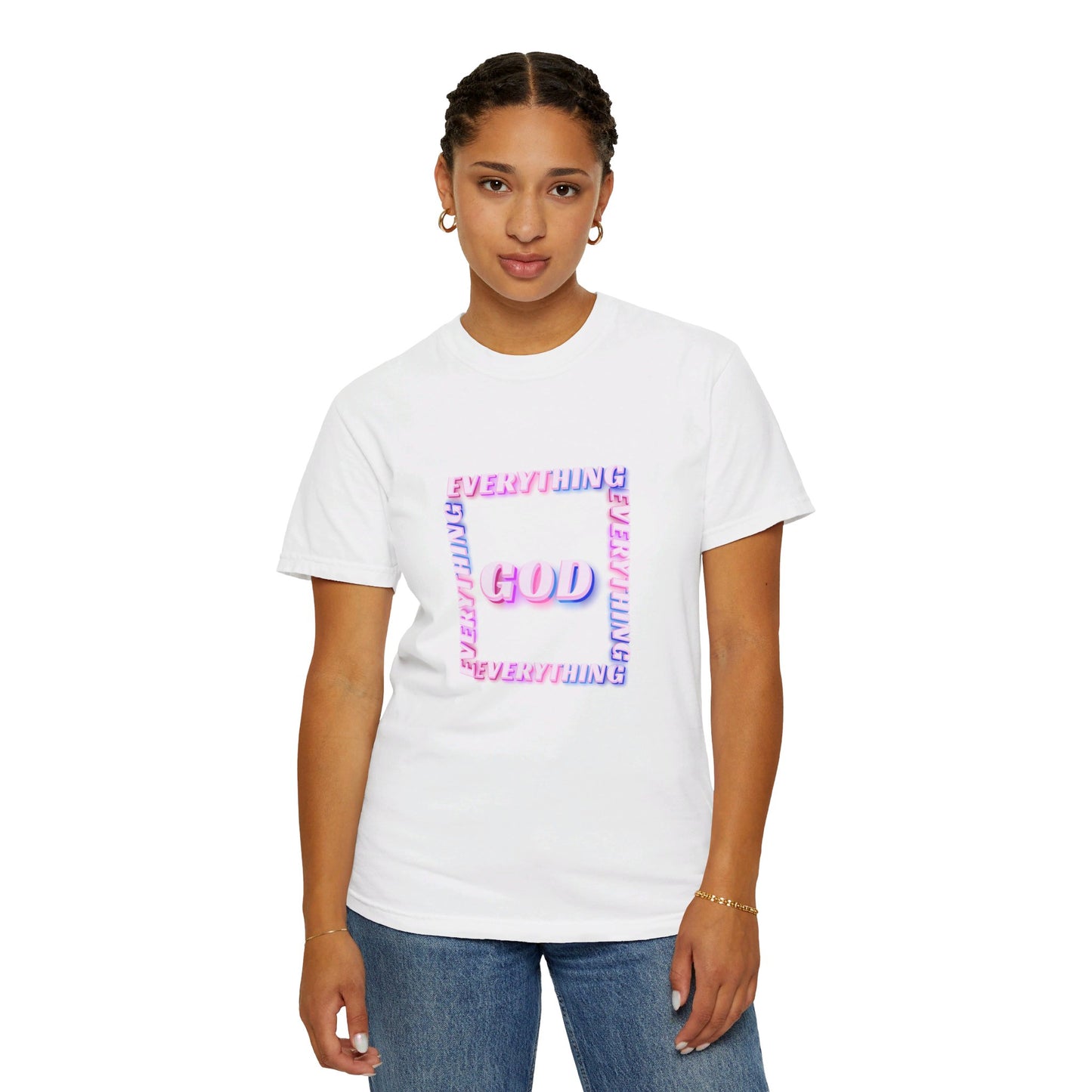 Put God in Everything-Unisex T-shirt