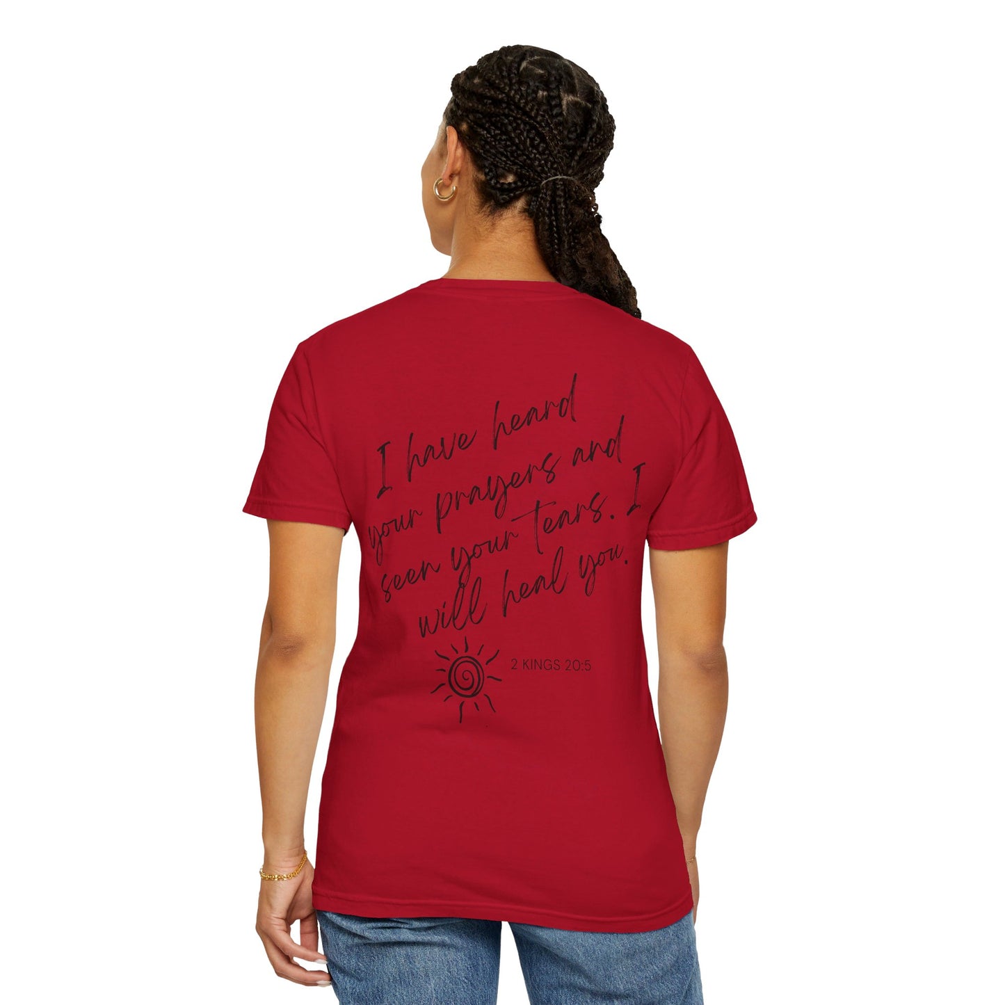 "I will heal you" (Nonspecific) Cancer- Unisex T-shirt