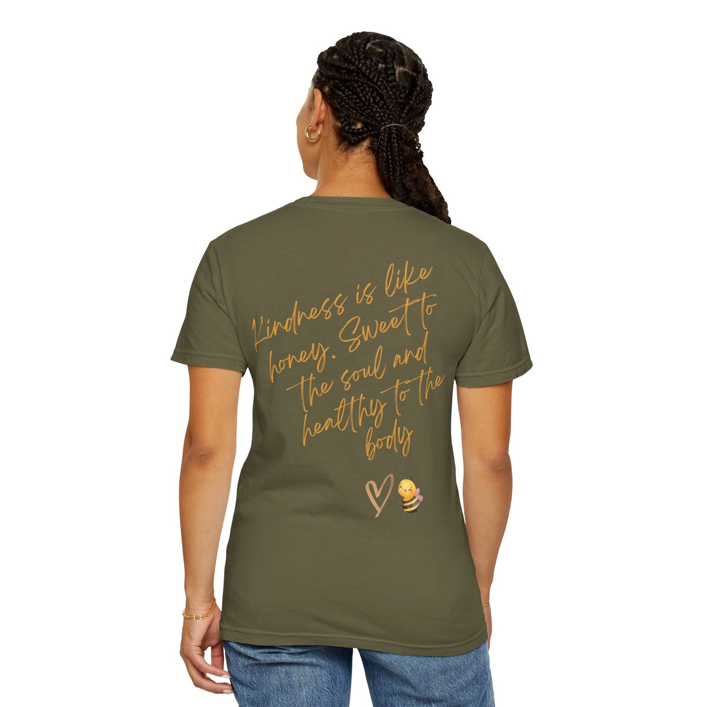 Kindness is like honey -Unisex T-shirt