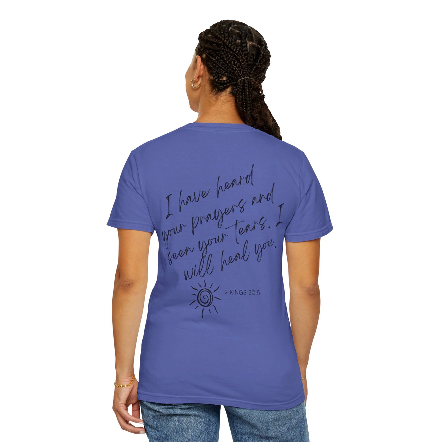 "I will heal you" (Nonspecific) Cancer- Unisex T-shirt